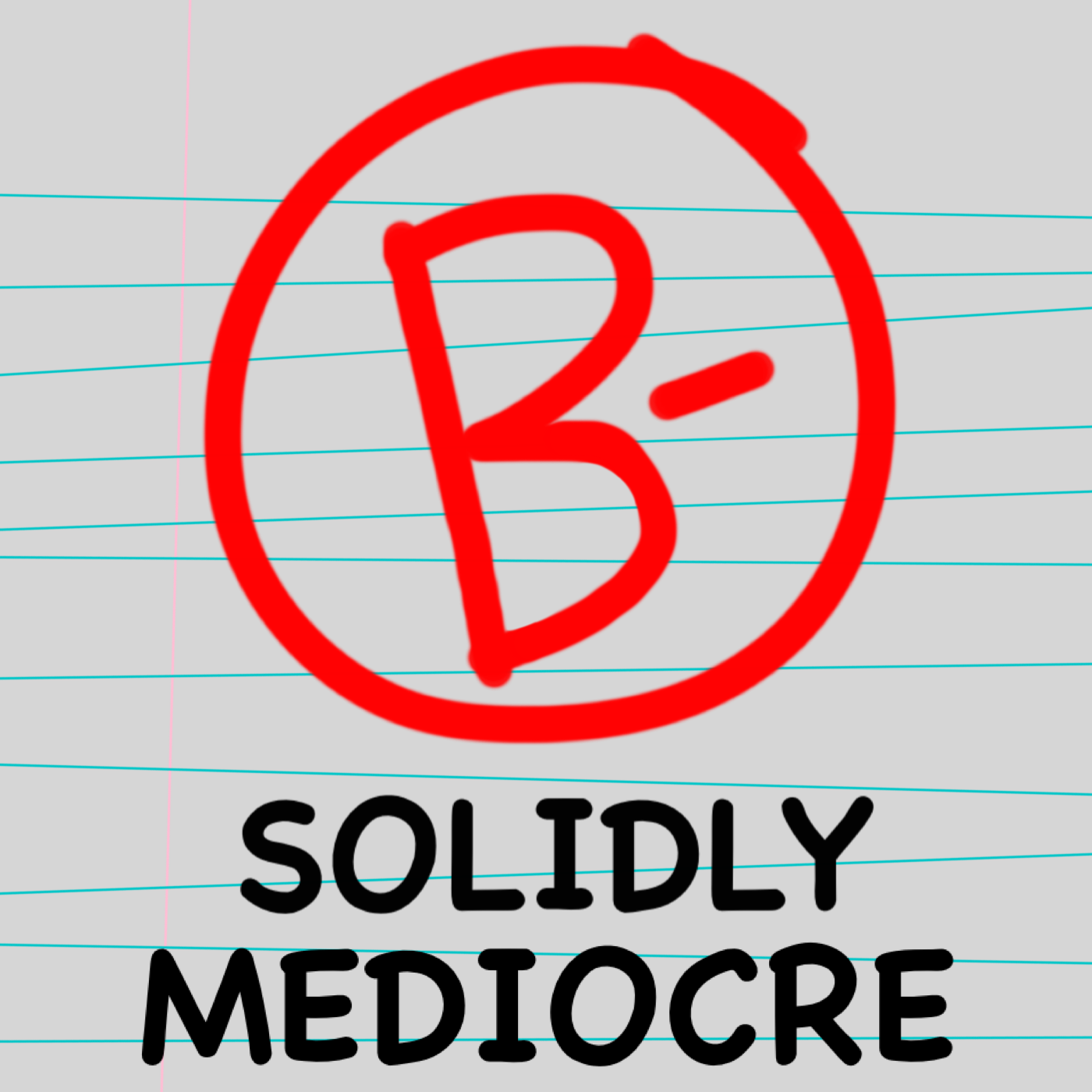 Solidly Mediocre.PNG